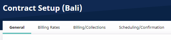 The Contract Setup page displays the General, Billing Rates, Billing Collections, and Scheduling Confirmation tabs.